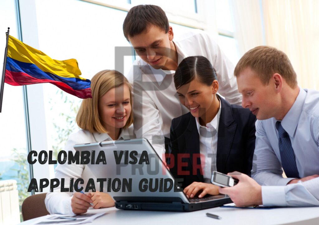 Colombia Visa Application Guide