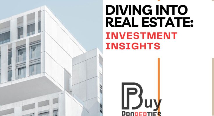 Diving into Real Estate