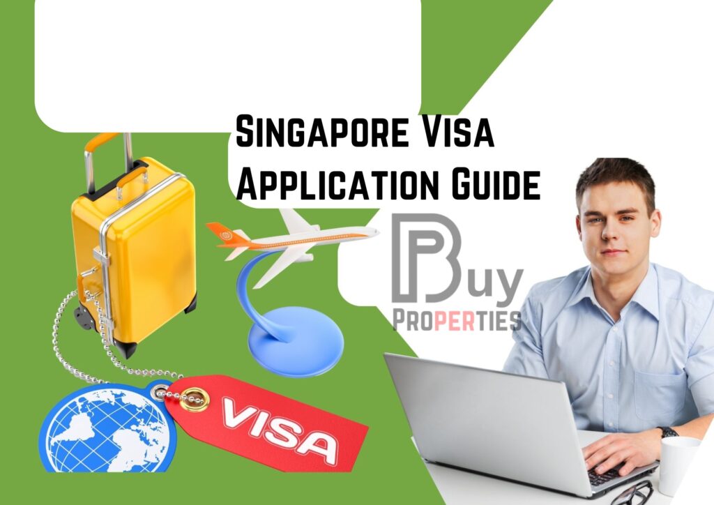 Singapore Visa Application Guide
