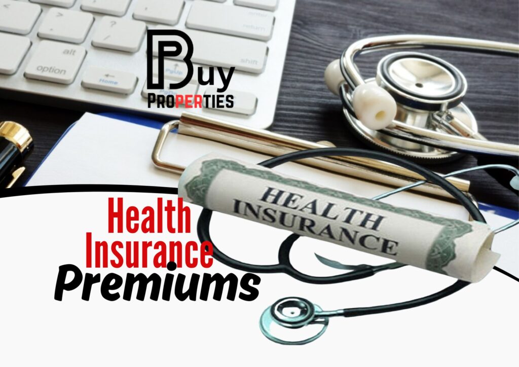 Health Insurance Premiums
