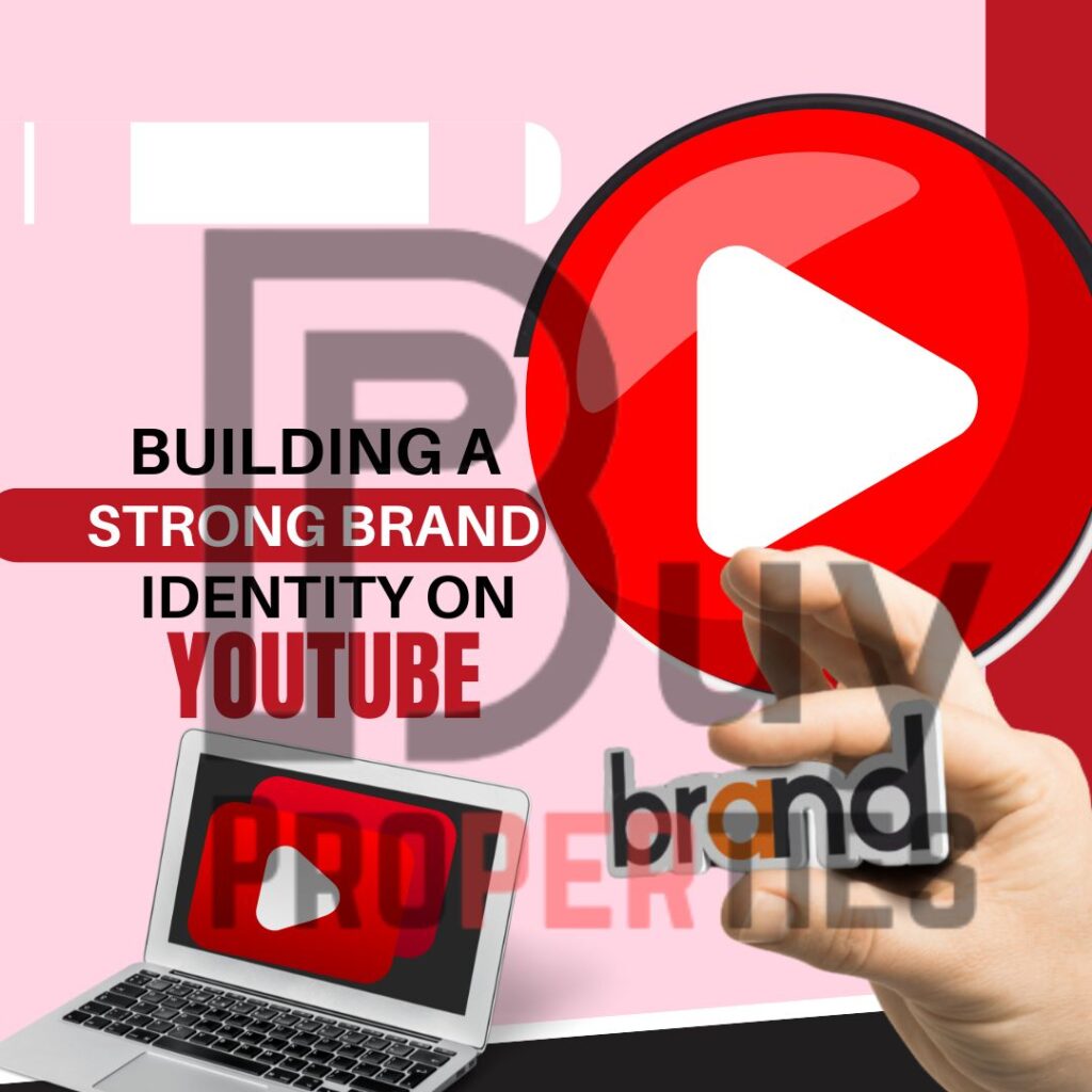 Building a Strong Brand Identity on YouTube