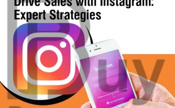 Drive Sales with Instagram: Expert Strategies