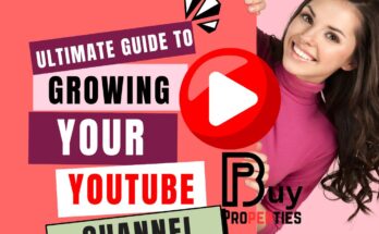 Ultimate Guide to Growing Your YouTube Channel