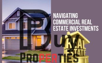 Navigating Commercial Real Estate Investments