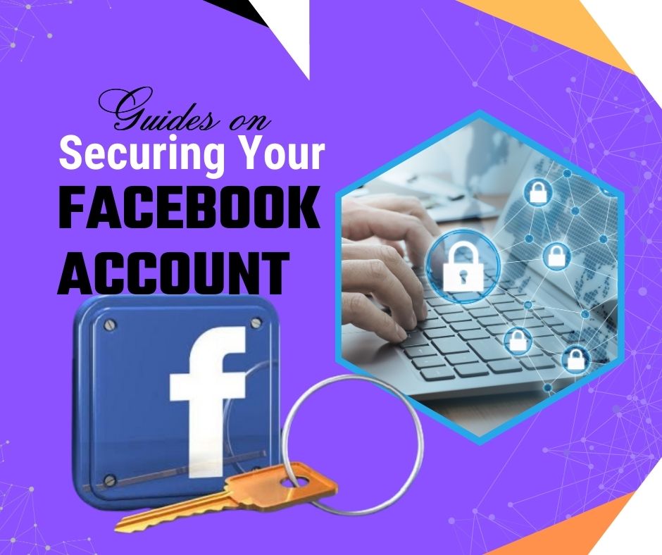 Securing Your Facebook Account