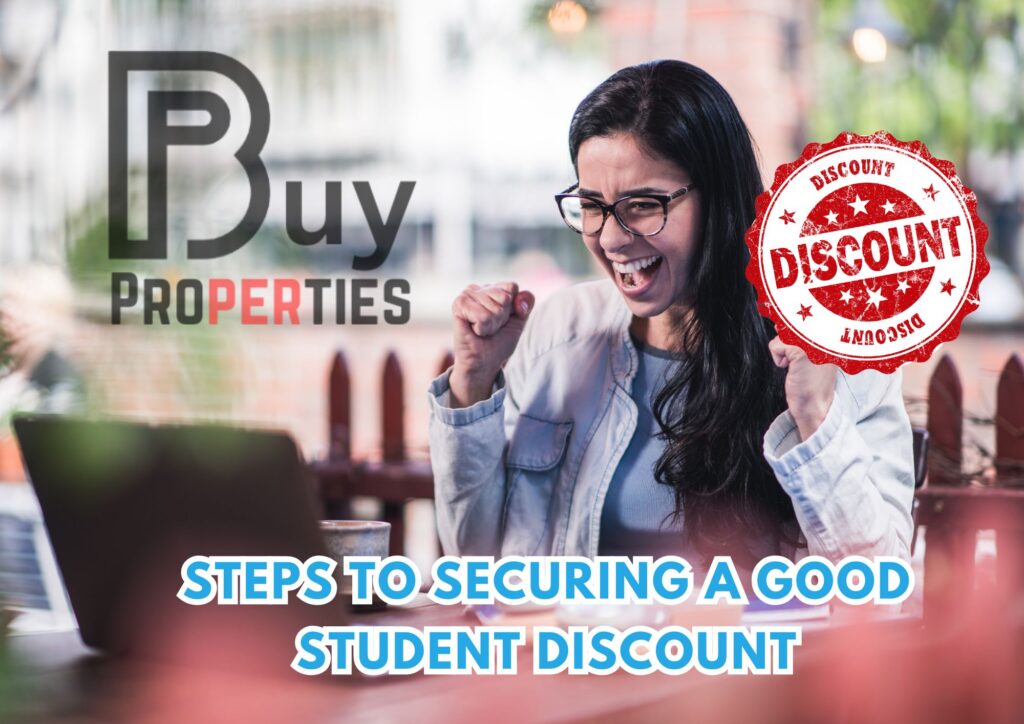 Steps  to  Securing a Good Student Discount