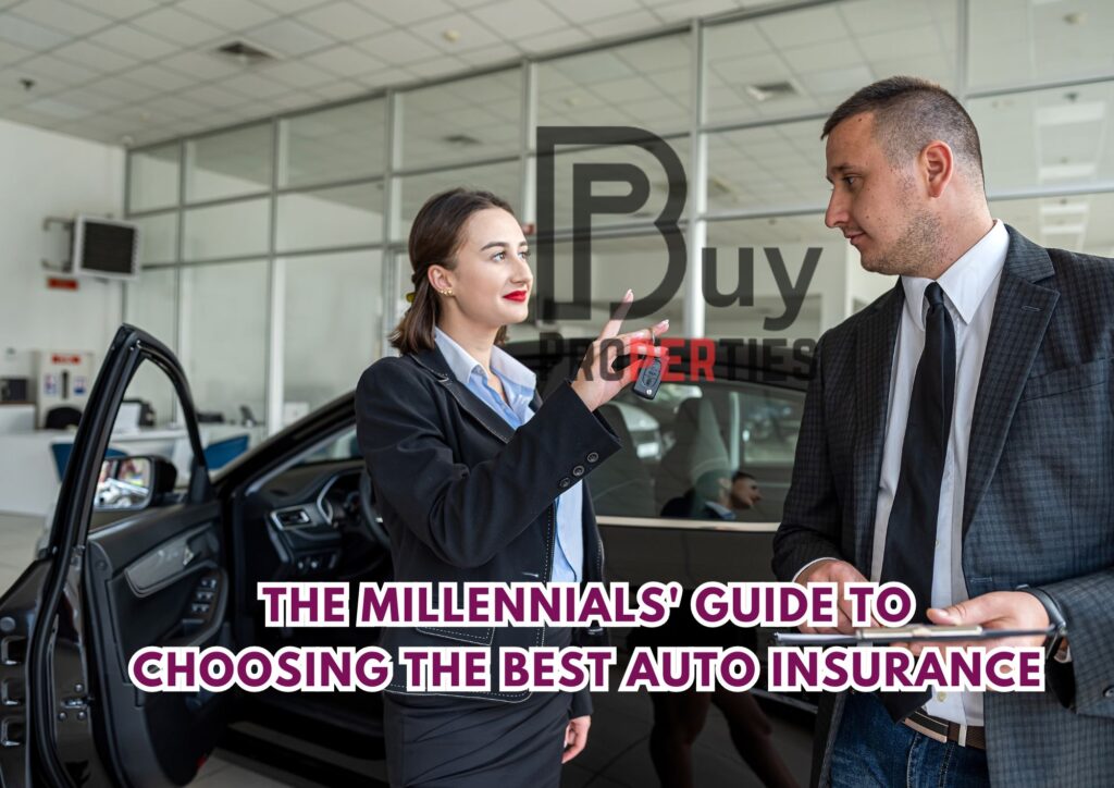 The Millennials' Guide to Choosing the Best Auto Insurance