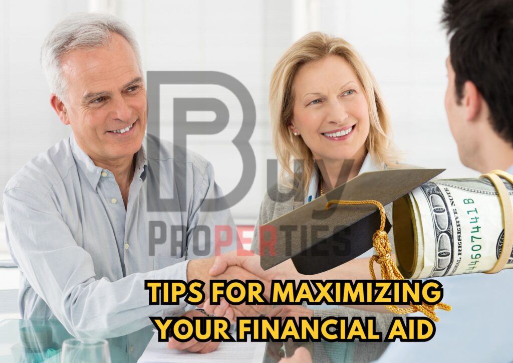 Tips for Maximizing Your Financial Aid